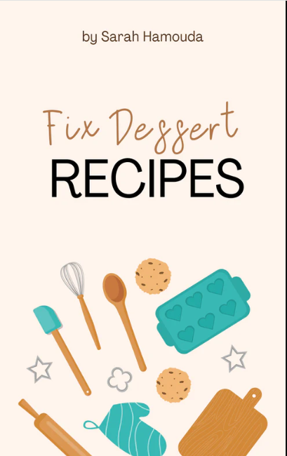 Fix Dessert Chocolatier Official Recipe Book